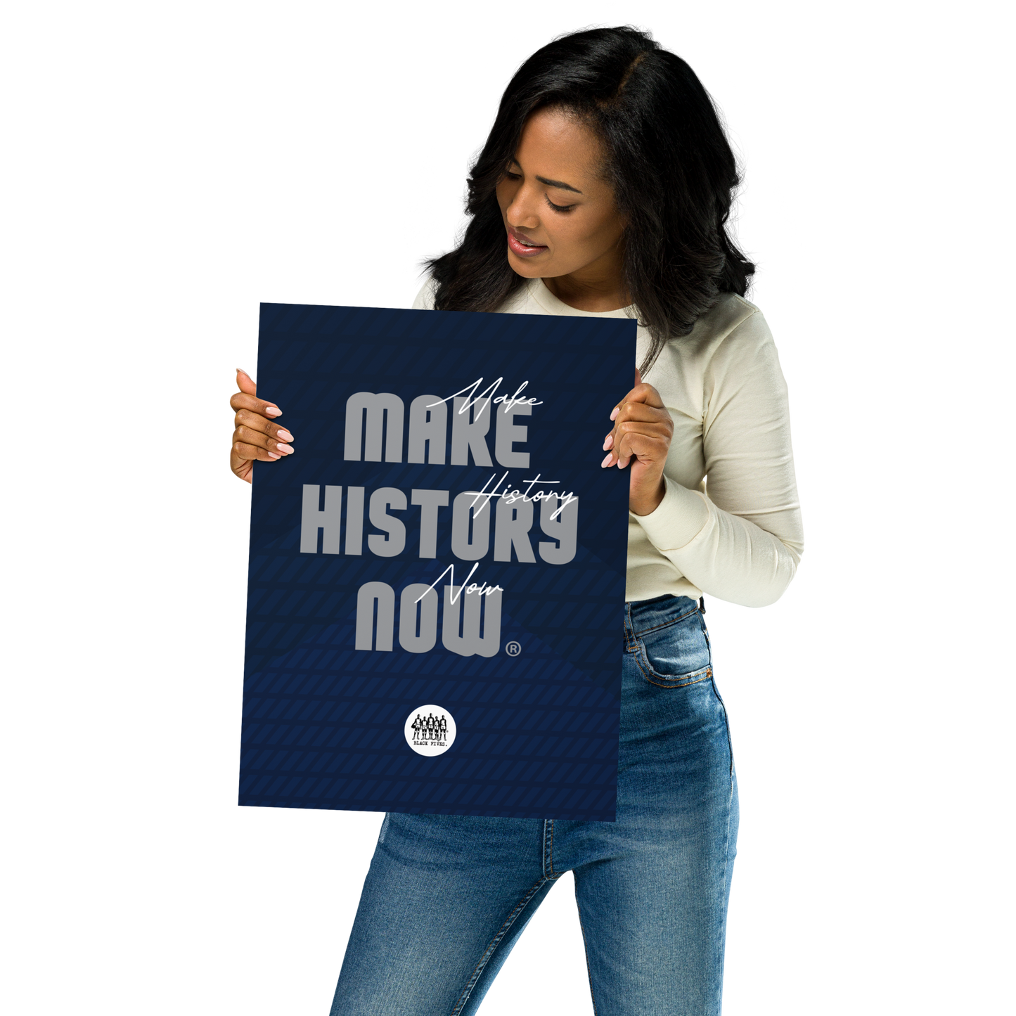 Make History Now Poster