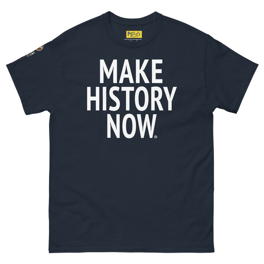 Make History Now Short Sleeve Tee