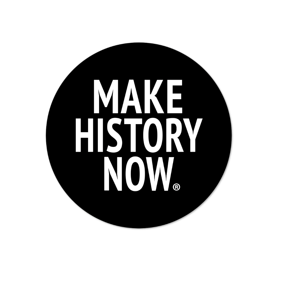 Make History Now® Magnet